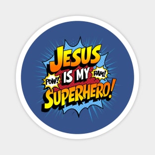 Jesus is my Superhero - T Shirt - Divine Superhero Comic Burst Design Magnet